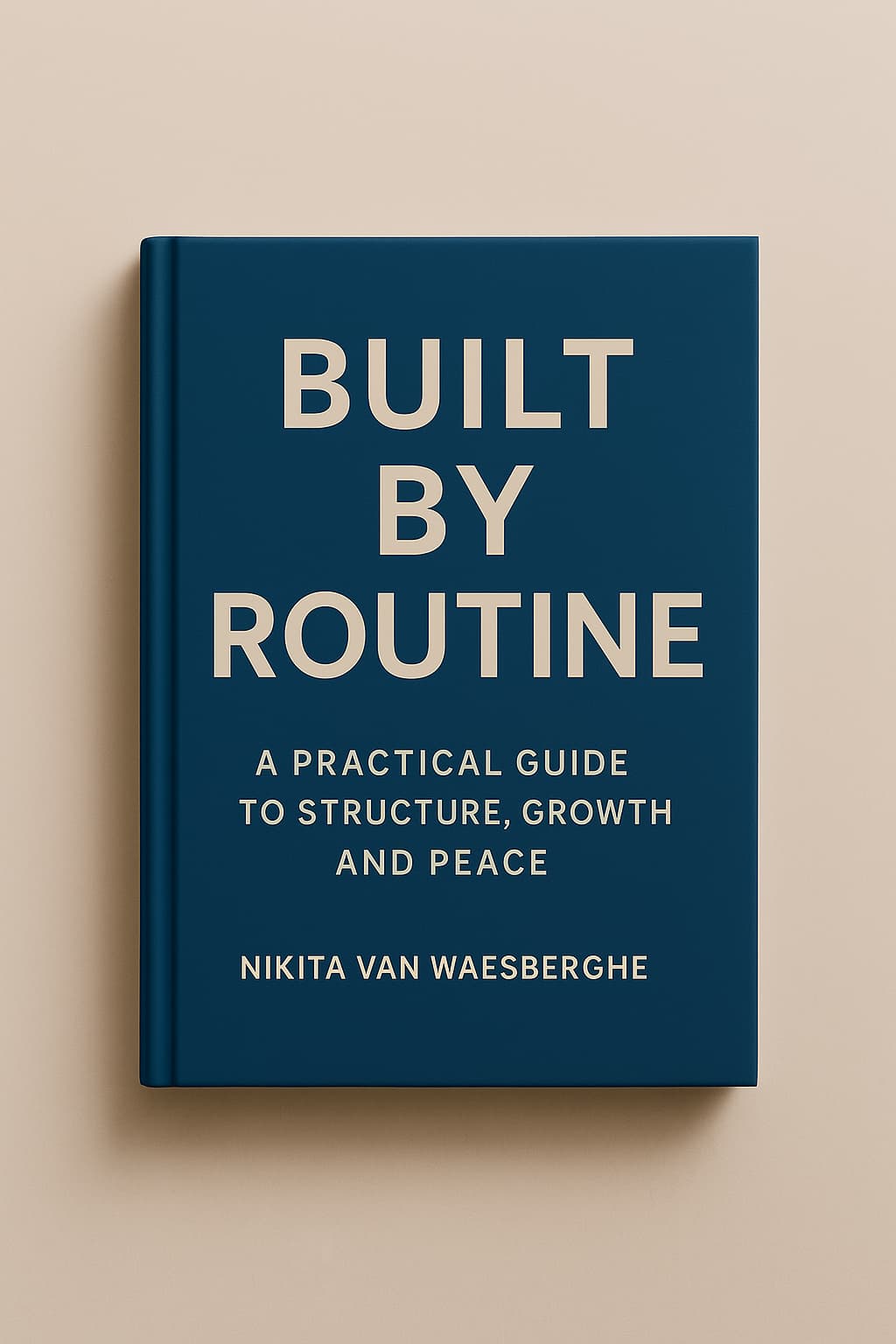Built By Routine